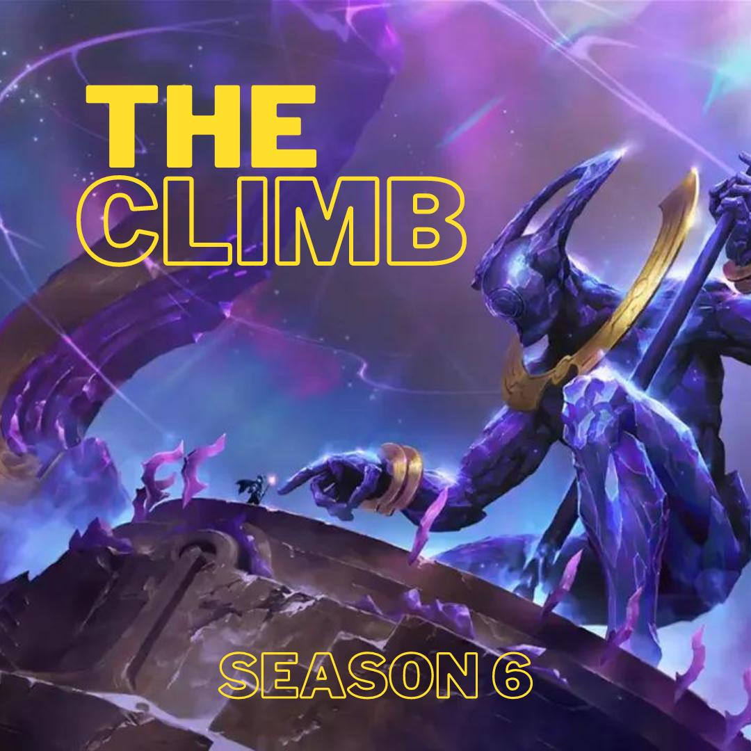 The Climb - LoL Circuit Season 6