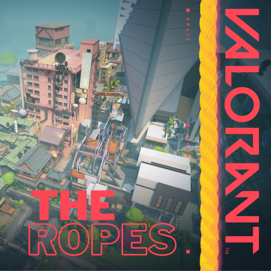 The Ropes - Valorant